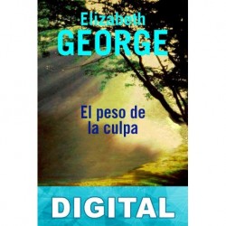 El peso de la culpa Elizabeth George