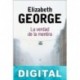La verdad de la mentira Elizabeth George