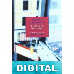 Noches insomnes Elizabeth Hardwick