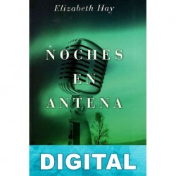 Noches en antena Elizabeth Hay