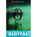 Noches en antena Elizabeth Hay