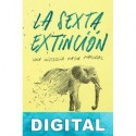 La sexta extinción Elizabeth Kolbert