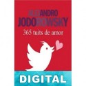 365 tuits de amor Alejandro Jodorowsky