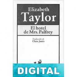 El hotel de Mrs. Palfrey Elizabeth Taylor
