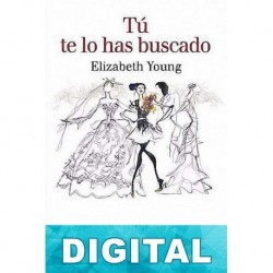 Tú te lo has buscado Elizabeth Young
