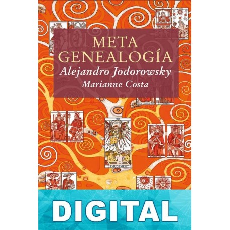 Metagenealogía Alejandro Jodorowsky & Marianne Costa