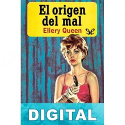 El origen del mal Ellery Queen