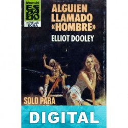 Alguien llamado «Hombre» Elliot Dooley