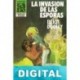 La invasión de las esporas Elliot Dooley