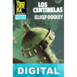 Los centinelas Elliot Dooley