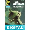 Los centinelas Elliot Dooley