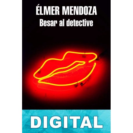 Besar al detective Élmer Mendoza