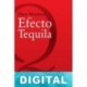 Efecto tequila Élmer Mendoza
