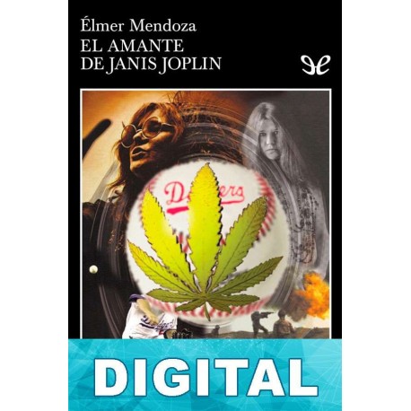 El amante de Janis Joplin Élmer Mendoza