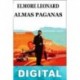 Almas paganas Elmore Leonard
