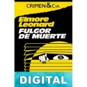 Fulgor de muerte Elmore Leonard