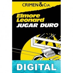 Jugar duro Elmore Leonard
