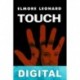 Touch Elmore Leonard