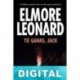 Tu ganas, Jack Elmore Leonard