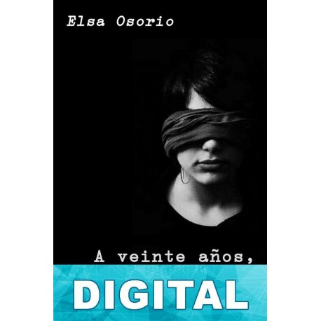 A veinte años, Luz Elsa Osorio