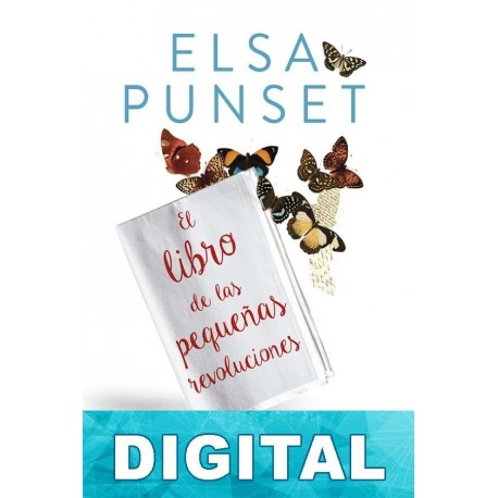 El libro de las pequeñas revoluciones Elsa Punset