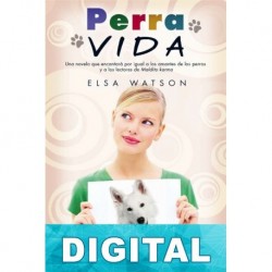 Perra vida Elsa Watson