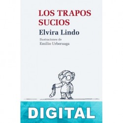 Los trapos sucios Elvira Lindo