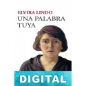 Una palabra tuya Elvira Lindo