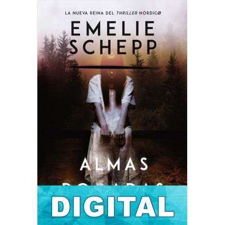 Almas robadas Emelie Schepp