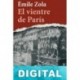 El vientre de París Émile Zola