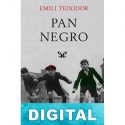 Pan negro Emili Teixidor