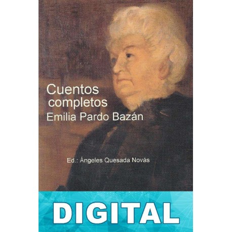Cuentos completos Emilia Pardo Bazán