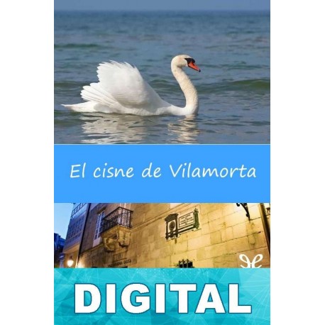 El cisne de Vilamorta Emilia Pardo Bazán
