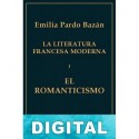 El Romanticismo Emilia Pardo Bazán