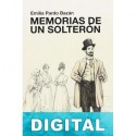 Memorias de un solterón Emilia Pardo Bazán