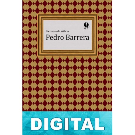 Pedro Barrera Emilia Serrano, baronesa de Wilson