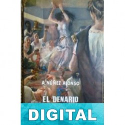 El denario de plata Alejandro Núñez Alonso