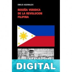 Reseña verídica de la revolución filipina Emilio Aguinaldo