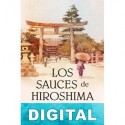 Los sauces de Hiroshima Emilio Calderón
