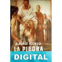La piedra y el César Alejandro Núñez Alonso