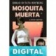 Mosquita muerta y otros cuentos Emilio Di Tata Roitberg