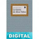 La tizona de Alvar Fáñez Emilio Gutiérrez Gamero