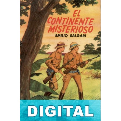El continente misterioso Emilio Salgari
