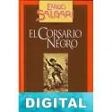 El Corsario Negro, Los tigres de Mompracem, y El Rey del Mar Emilio Salgari