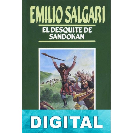El desquite de Sandokán Emilio Salgari