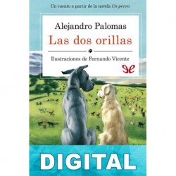 Las dos orillas Alejandro Palomas