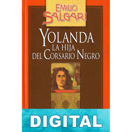 Yolanda, la hija del Corsario Negro Emilio Salgari