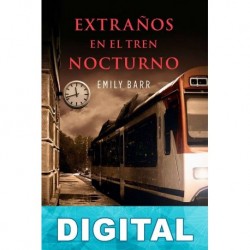 Extraños en el tren nocturno Emily Barr