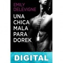 Una chica mala para Dorek Emily Delevigne