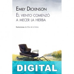 El viento comenzó a mecer la hierba Emily Dickinson